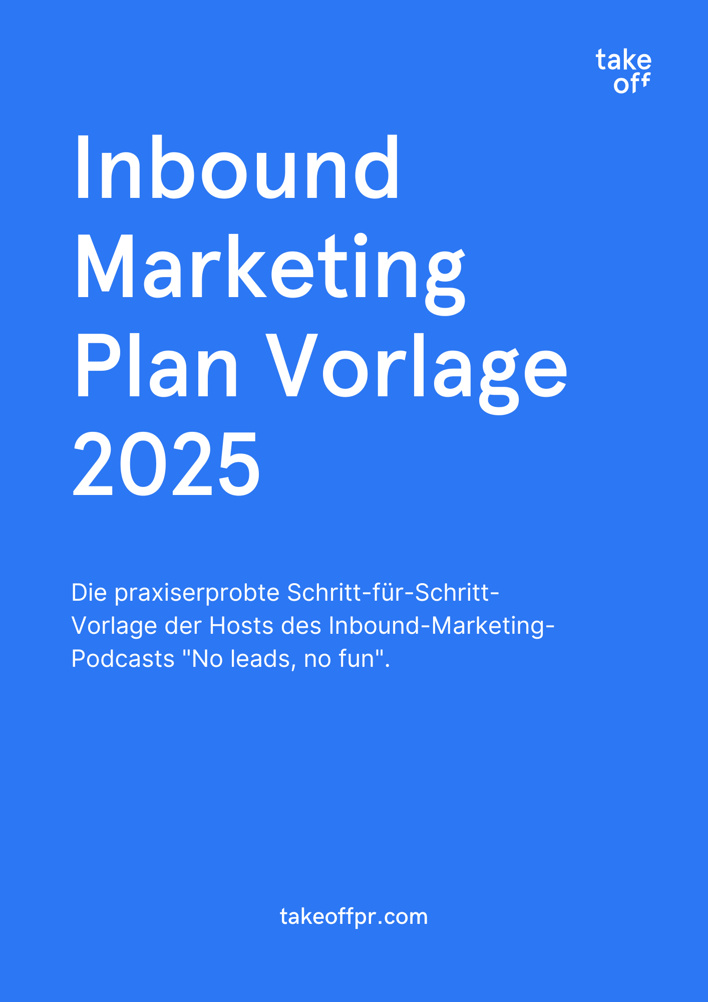 Inbound Marketing Plan Vorlage 2025_takeoff